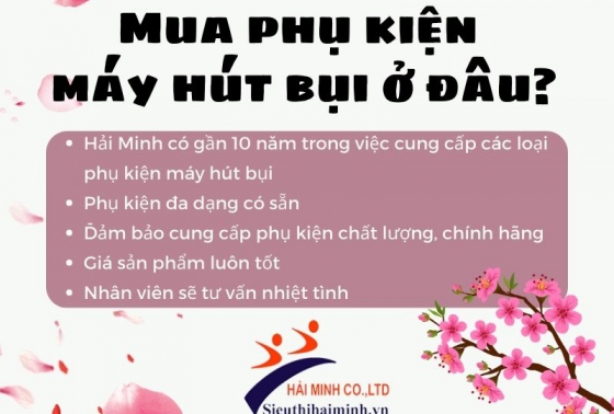 Tết đến mua phụ kiện máy hút bụi ở đâu giá rẻ?