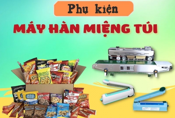 Tìm mua phụ kiện máy hàn miệng túi nhanh gọn tại TP Hồ Chí Minh