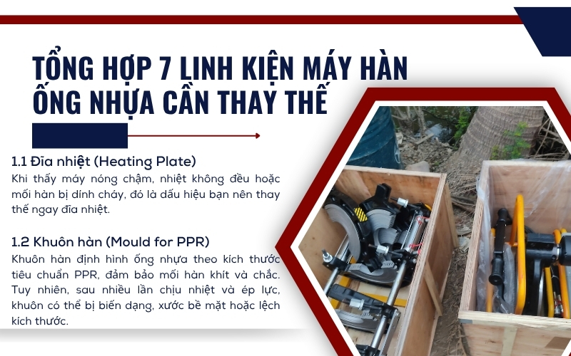 Đĩa nhiệt và khuôn hàn là linh kiện mấy hàn ống nhựa cần thay thế