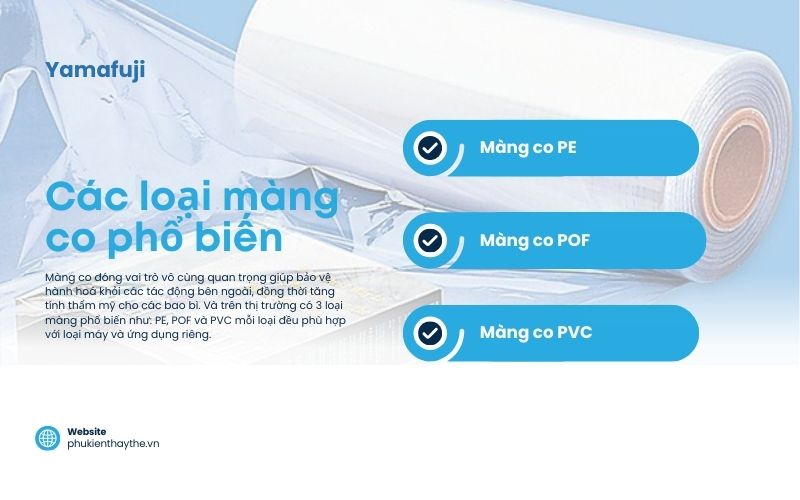 Các loại màng co phổ biến