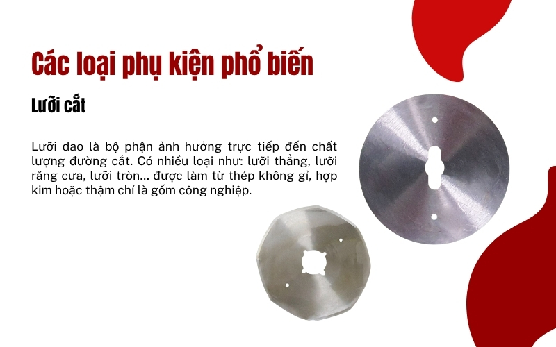 Lưỡi cắt là phụ kiện mấy cắt vải