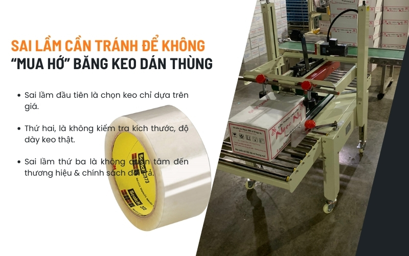 Sai lầm cần tránh để không “mua hớ” băng keo dán thùng