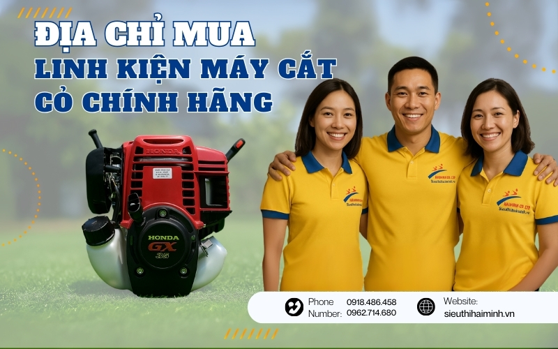 Nên mua linh kiện máy cắt cỏ ở đâu để đảm bảo hàng chính hãng?
