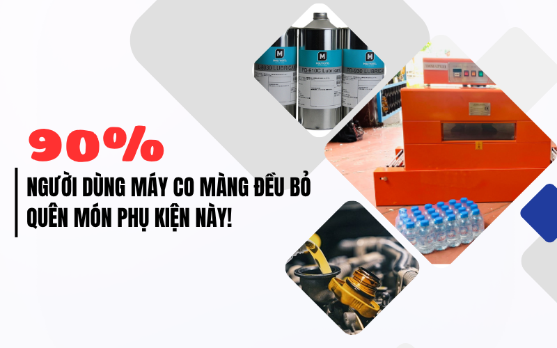 90% Người dùng máy co màng đều bỏ quên món phụ kiện này!