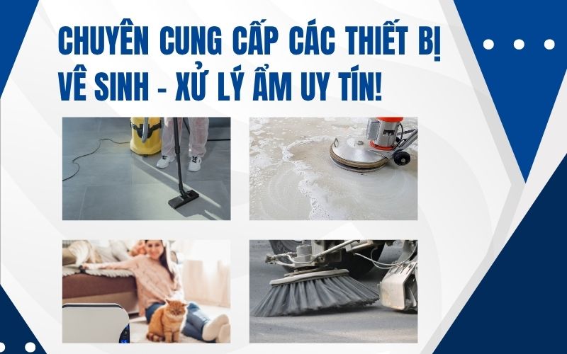 Chuyên cung cấp các loại phụ kiện thiết bị vệ sinh - xử lý ẩm uy tín