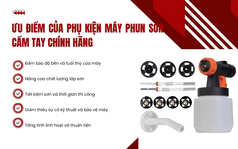 Ưu điểm của phụ kiện máy phun sơn cầm tay chính hãng