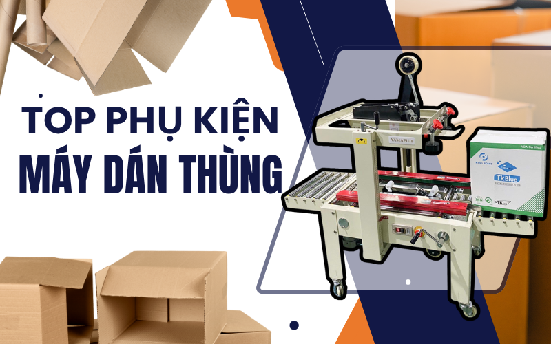 Top phụ kiện giúp máy dán thùng carton vận hành mượt mà