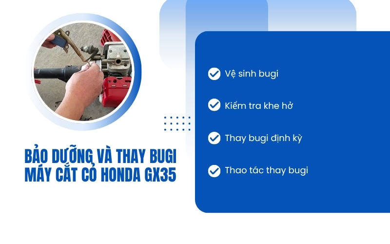 Bảo dưỡng và thay bugi máy cắt cỏ Honda GX35
