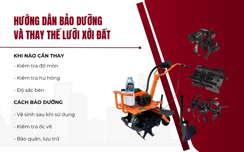 Hướng dẫn bảo dưỡng và thay thế lưỡi xới đất