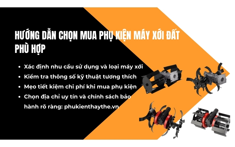 Hướng dẫn chọn mua phụ kiện máy xới đất phù hợp