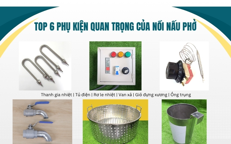 TOP 6 phụ kiện quan trọng của nồi nấu phở