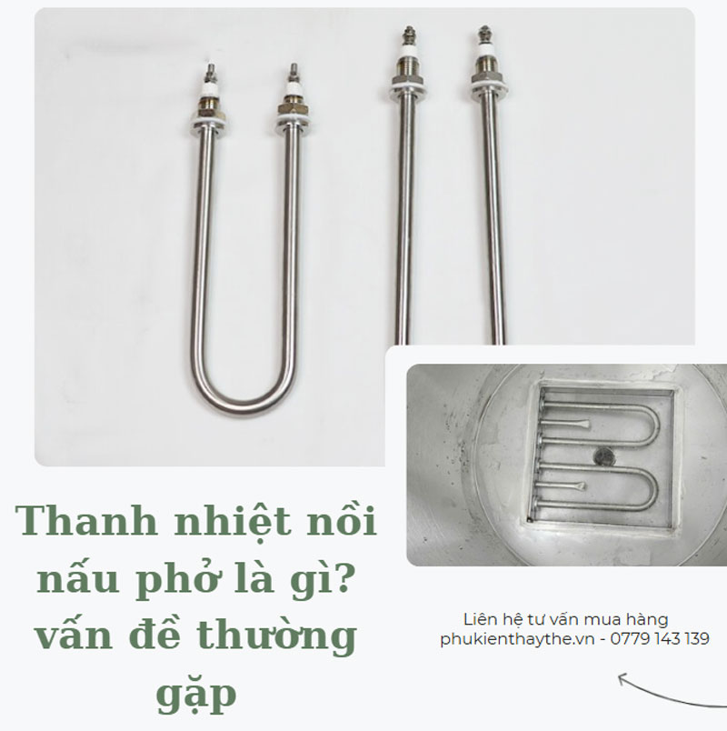 Thanh nhiệt nồi nấu phở là gì?