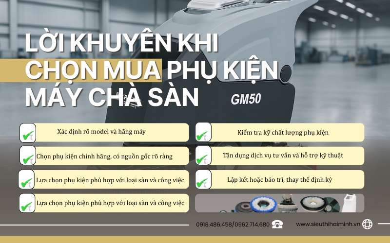 Lời khuyên khi chọn mua phụ kiện máy chà sàn